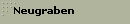 Neugraben